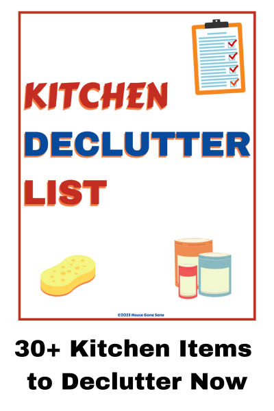 Free Kitchen declutter list printable PDF with 30+ items to declutter